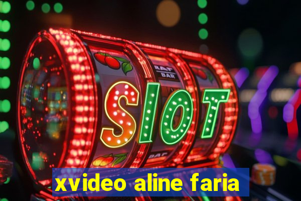 xvideo aline faria